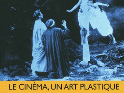 Le cinéma, un art plastique, de Dominique Païni